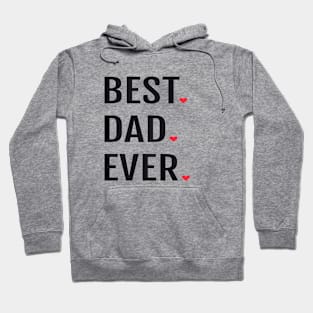 Best DAD ever Hoodie